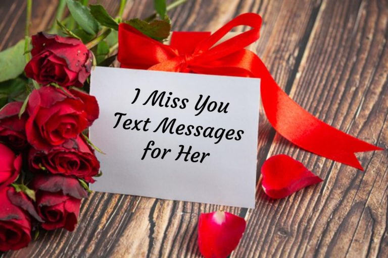 I Miss You Text Messages for Her