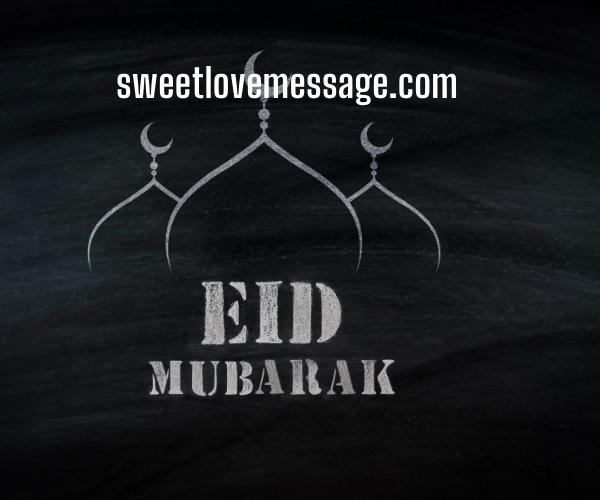 Eid Mubarak Romantic Quotes with Captions